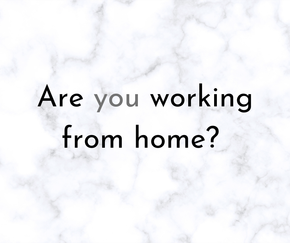 The Do’s and Don’ts of Working from Home